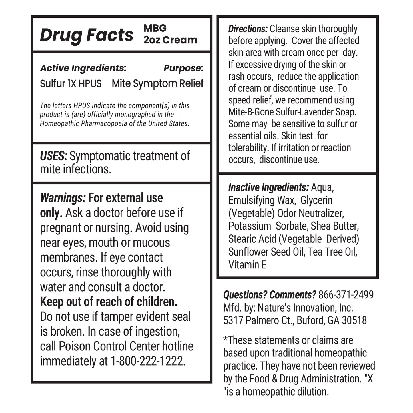 Drug facts label for 2 oz Mite B-Gone Cream with active and inactive ingredients, uses, and warnings.