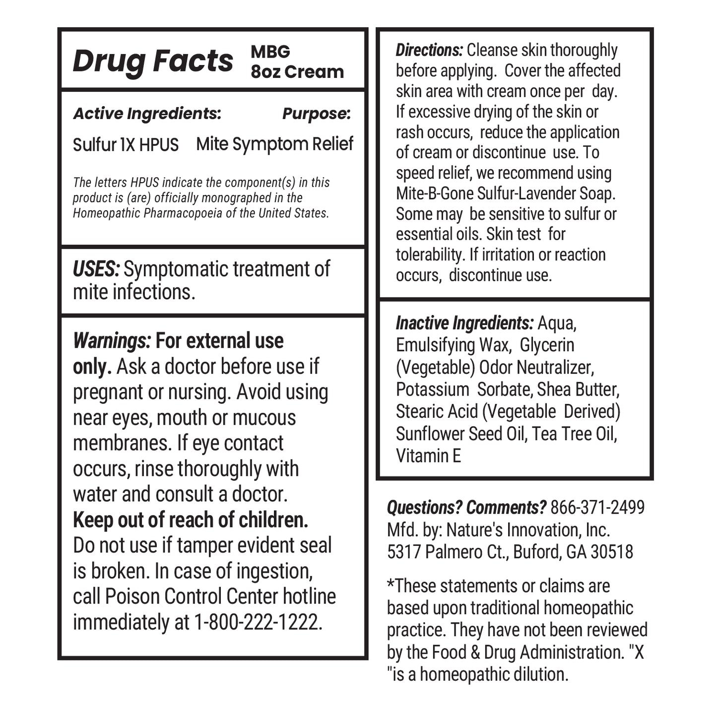Drug facts label for 8 oz Mite B-Gone Cream with active and inactive ingredients, uses, and warnings.