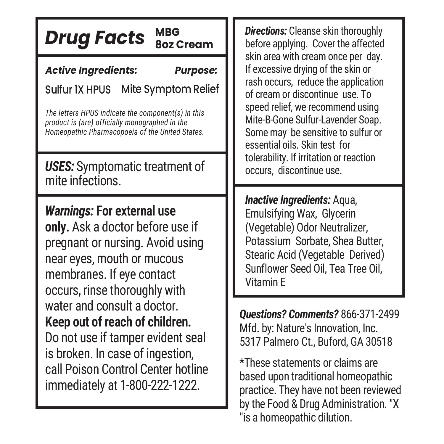 Drug facts label for 8 oz Mite B-Gone Cream with active and inactive ingredients, uses, and warnings.