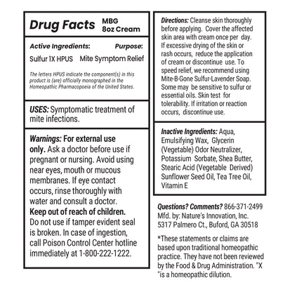 Drug facts label for 8 oz Mite B-Gone Cream with active and inactive ingredients, uses, and warnings.
